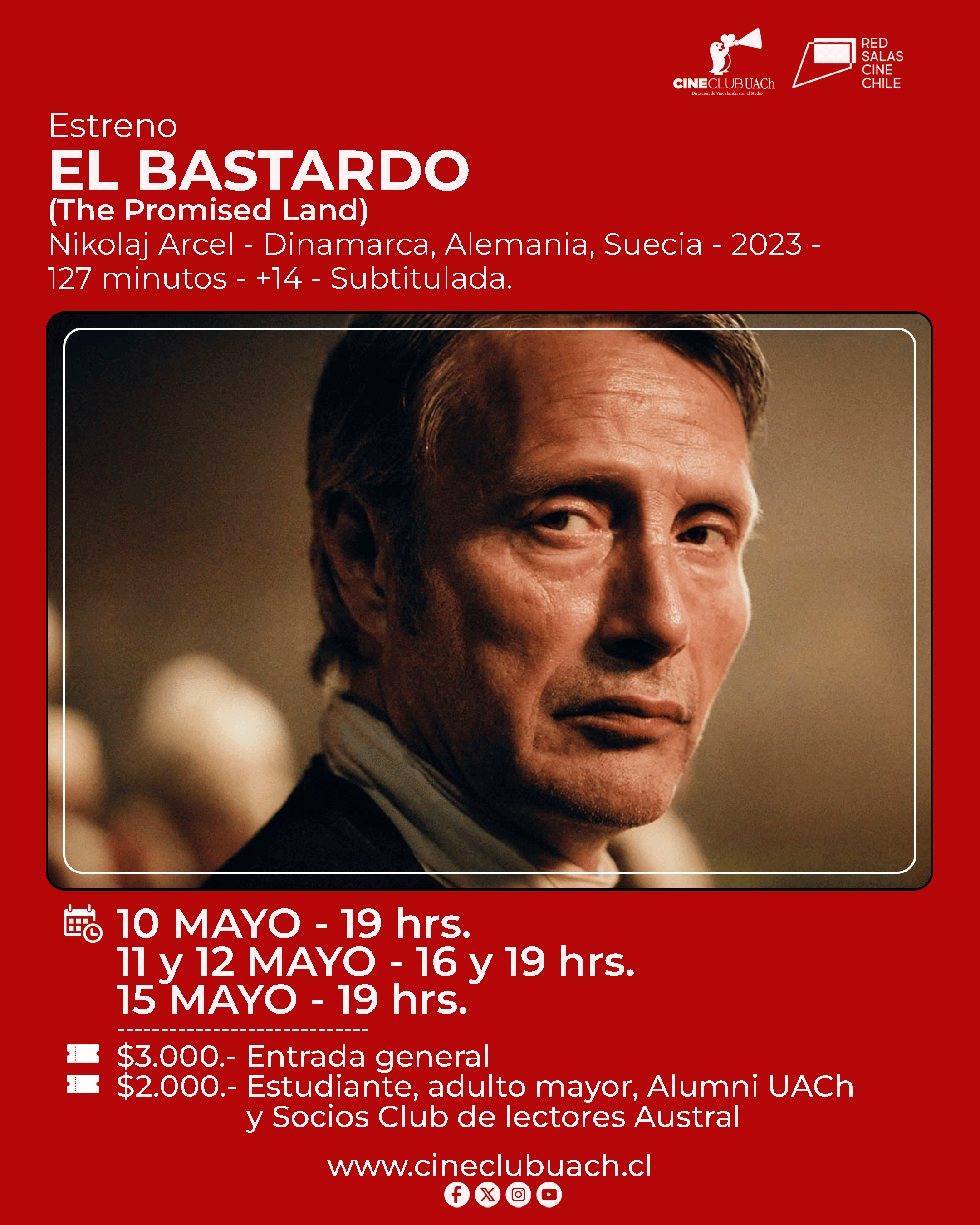 El drama histórico “El bastardo” se estrenará este fin de semana en el Cine Club UACh